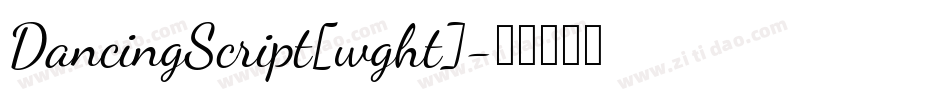 DancingScript[wght]字体转换